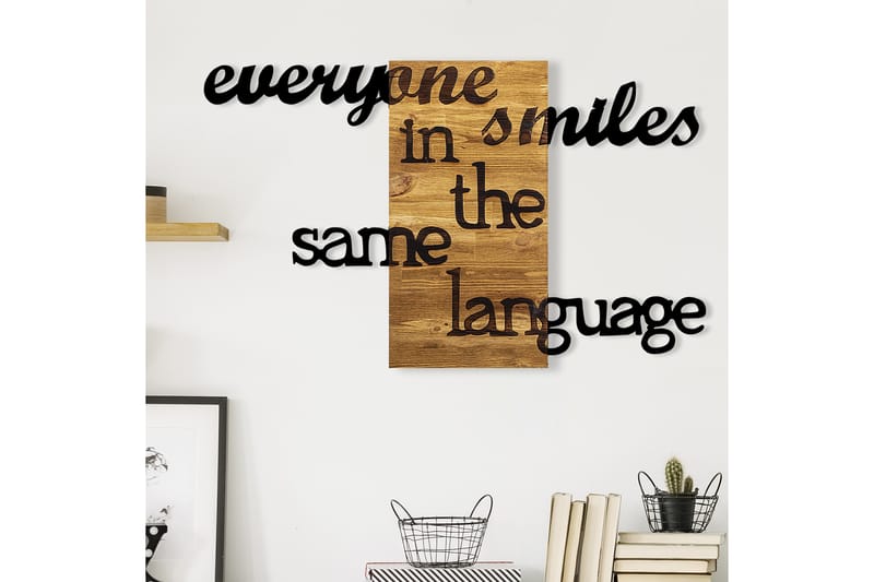 Everyone Smiles in The Same Language Väggdekor - Svart/Valnöt - Plåtskyltar