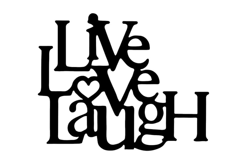 Live-Love-Laugh Väggdekor - Svart - Plåtskyltar