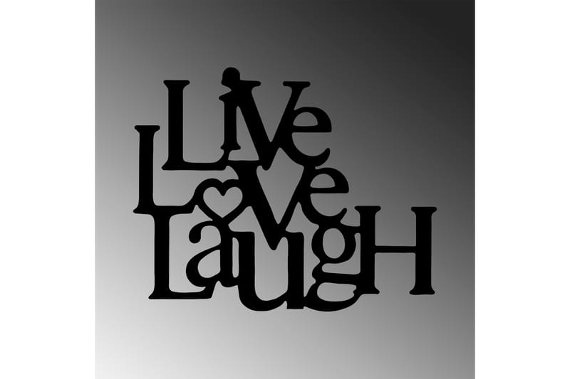 Live-Love-Laugh Väggdekor - Svart - Plåtskyltar