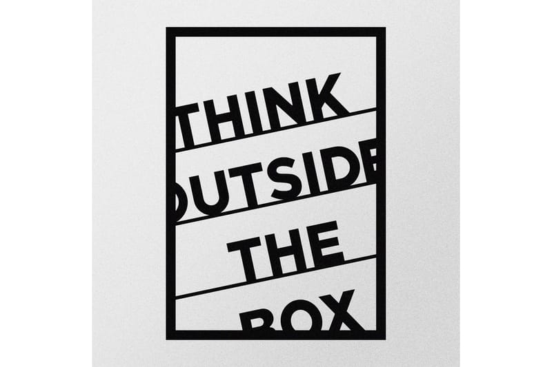 Think Outside The Box 50 cm Väggdekor - Svart - Plåtskyltar