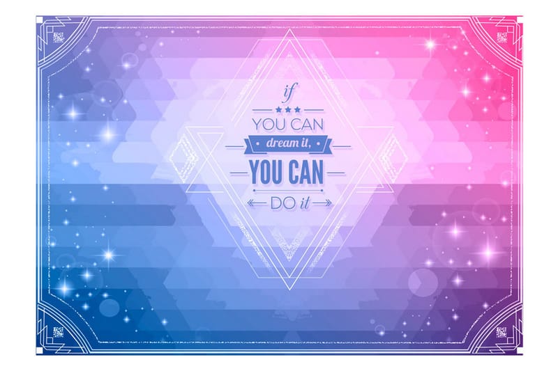 Fototapet If You Can Dream It You Can Do It! 300x210 - Artgeist sp. z o. o. - Inredning - Väggdekor - Tapet & tapettillbehör - Fototapet